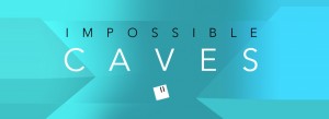 'impossible caves'