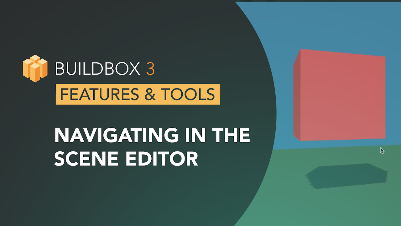 Navigating in the Scene Editor