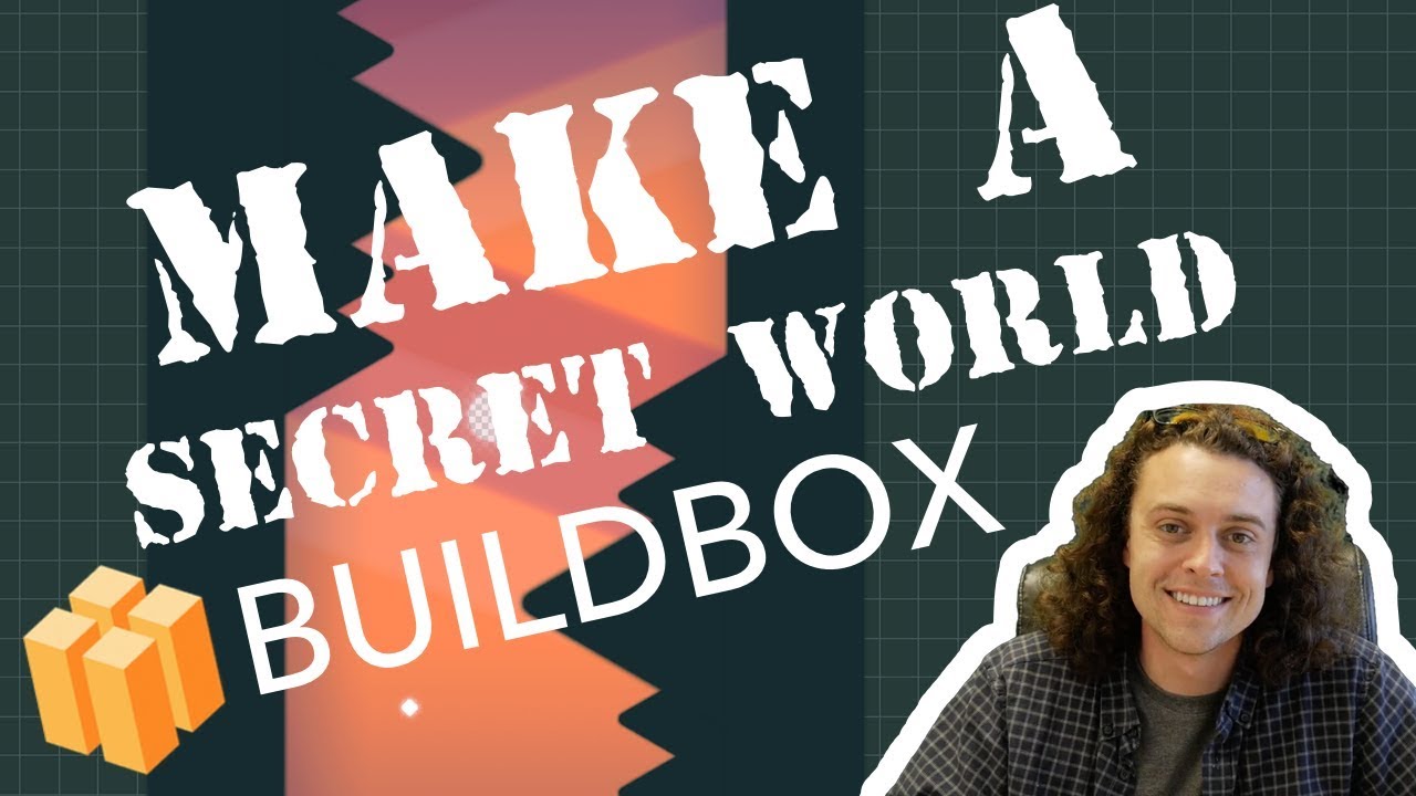 How To Make A Secret World