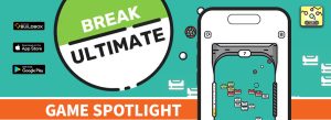 Game Spotlight Break Ultimate